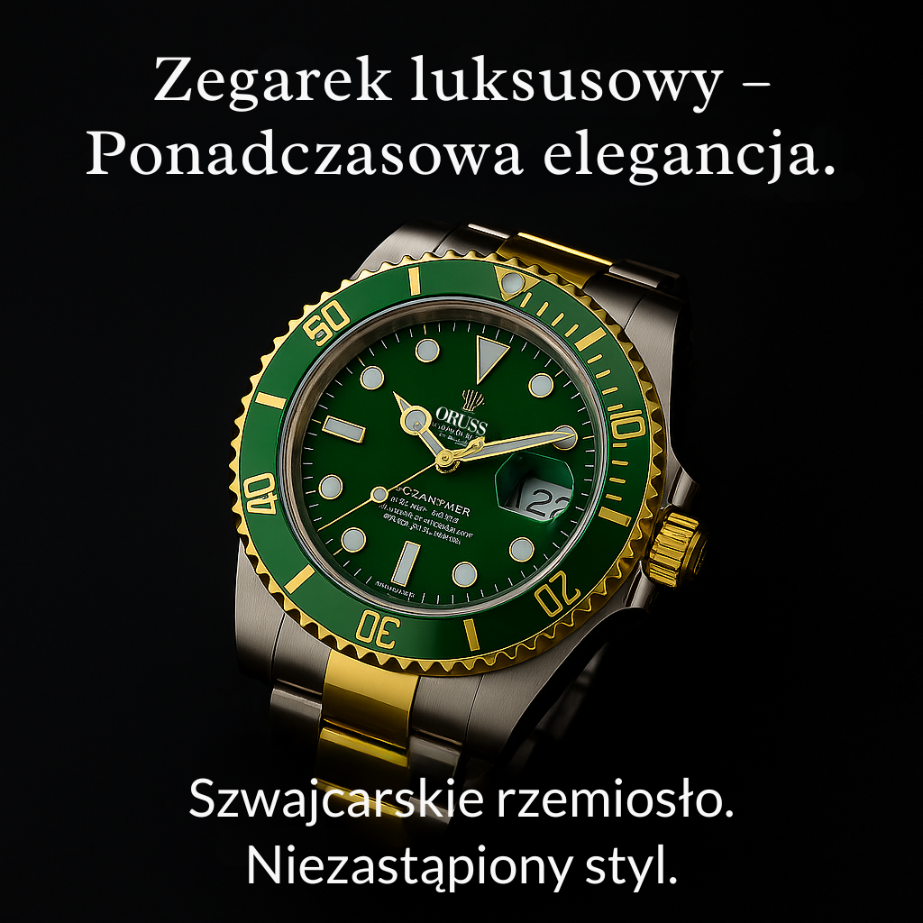 Zegarek luksusowy – ponadczasowa elegancja i moc na nadgarstku